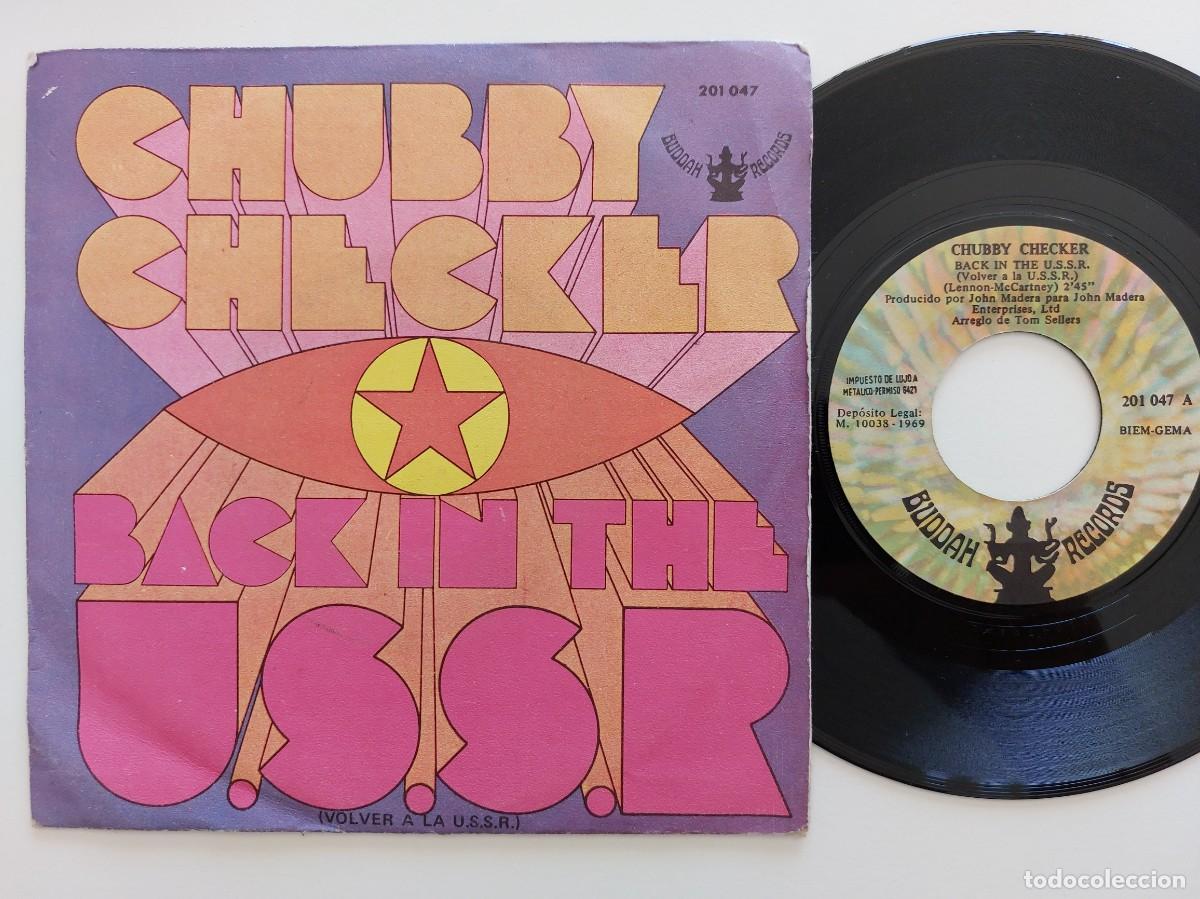 Discos de vinilo: CHUBBY CHECKER - 45 Spain - MINT * BACK IN THE U.S.S.R.