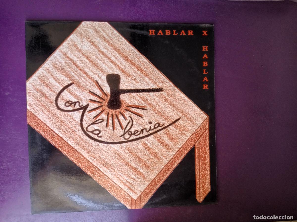 Discos de vinilo: Con La Benia &lrm;&ndash; Hablar X Hablar - LP FONORUZ 1992 - POP ROCK ANDALUZ 90'S - SIN USO