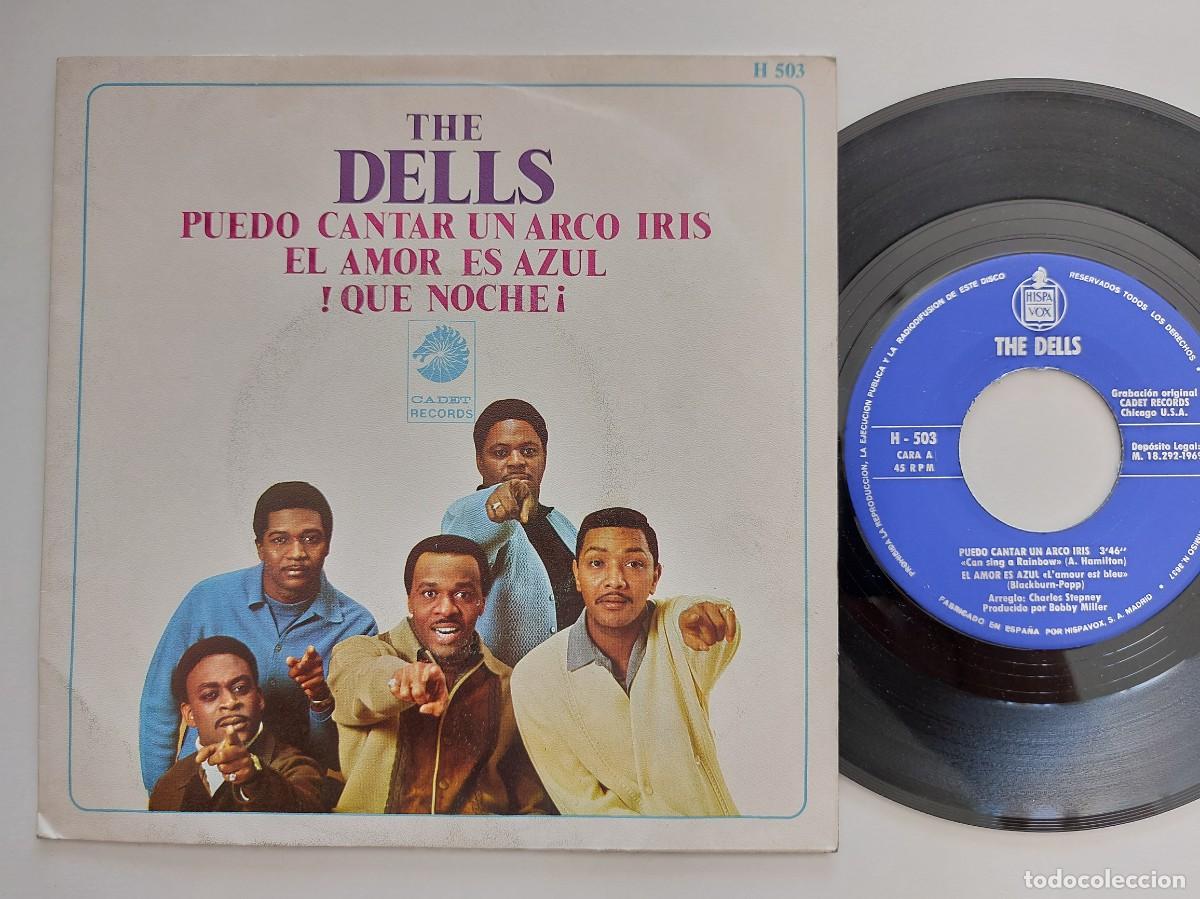Discos de vinilo: THE DELLS - 45 Spain - MINT * PUEDO CANTAR UN ARCO IRIS
