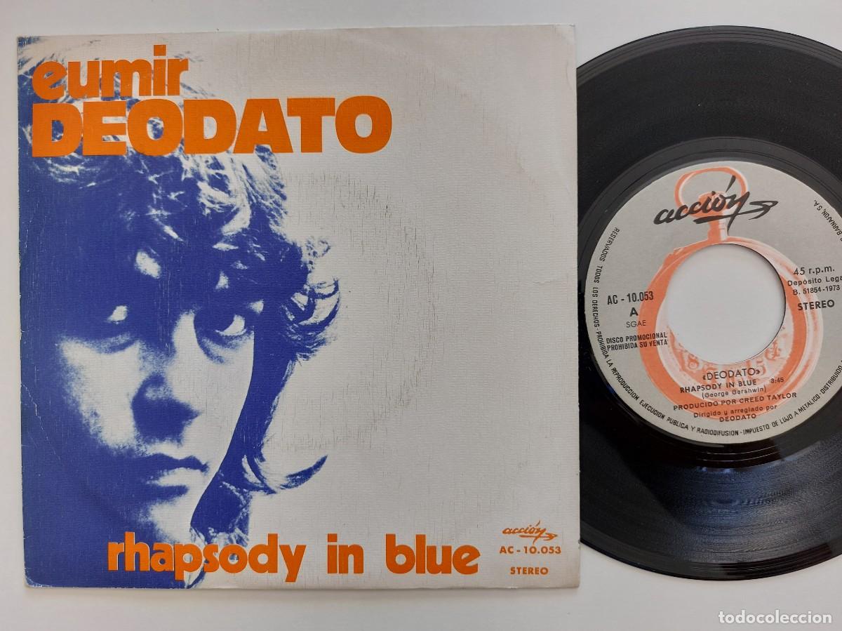 Discos de vinilo: DEODATO - 45 Spain - PROMO * MINT * RHAPSODY IN BLUE
