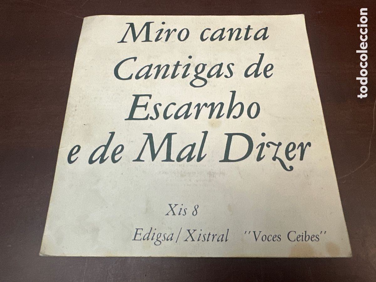 Discos de vinilo: MIRO canta cantigas de Escarnbo e de Mal Dizer -EP 45 RPM del sello EDIGSA 1969 -Portada triptica
