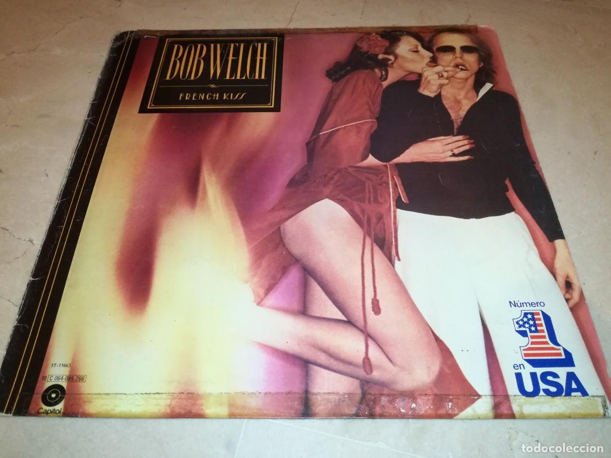 Discos de vinilo: BOB WELCH-FRENCH KISS-CONTIENE ENCARTE-ORIGINAL ESPA&Ntilde;OL 1977-VINILO EN BUEN ESTADO