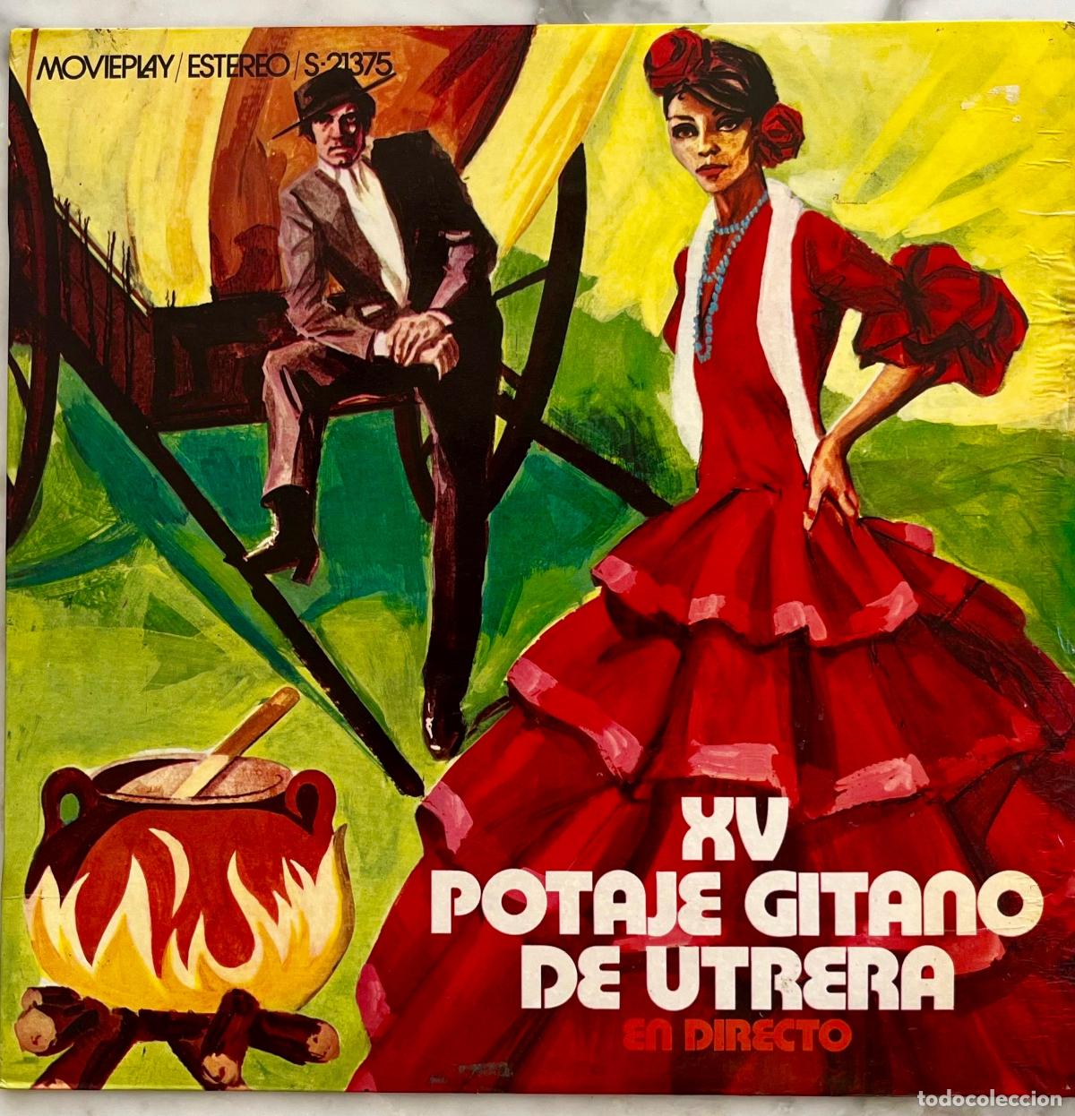 Discos de vinilo: XV POTAJE GITANO DE UTRERA EN DIRECTO. GASPAR Y PEPE DE UTRERA. J. HEREDIA... LP ORIGINAL 1971