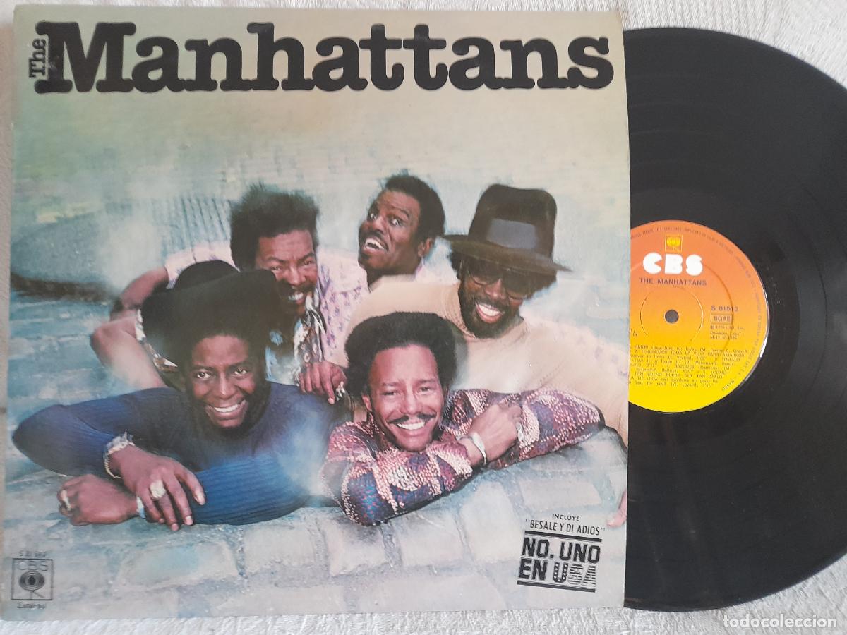 Discos de vinilo: THE MANHATTANS Besale y Dile adios Lp como NUEVO .Ver titulos y dem&aacute;s informaci&oacute;n en fotos.Pedido m&iacute;