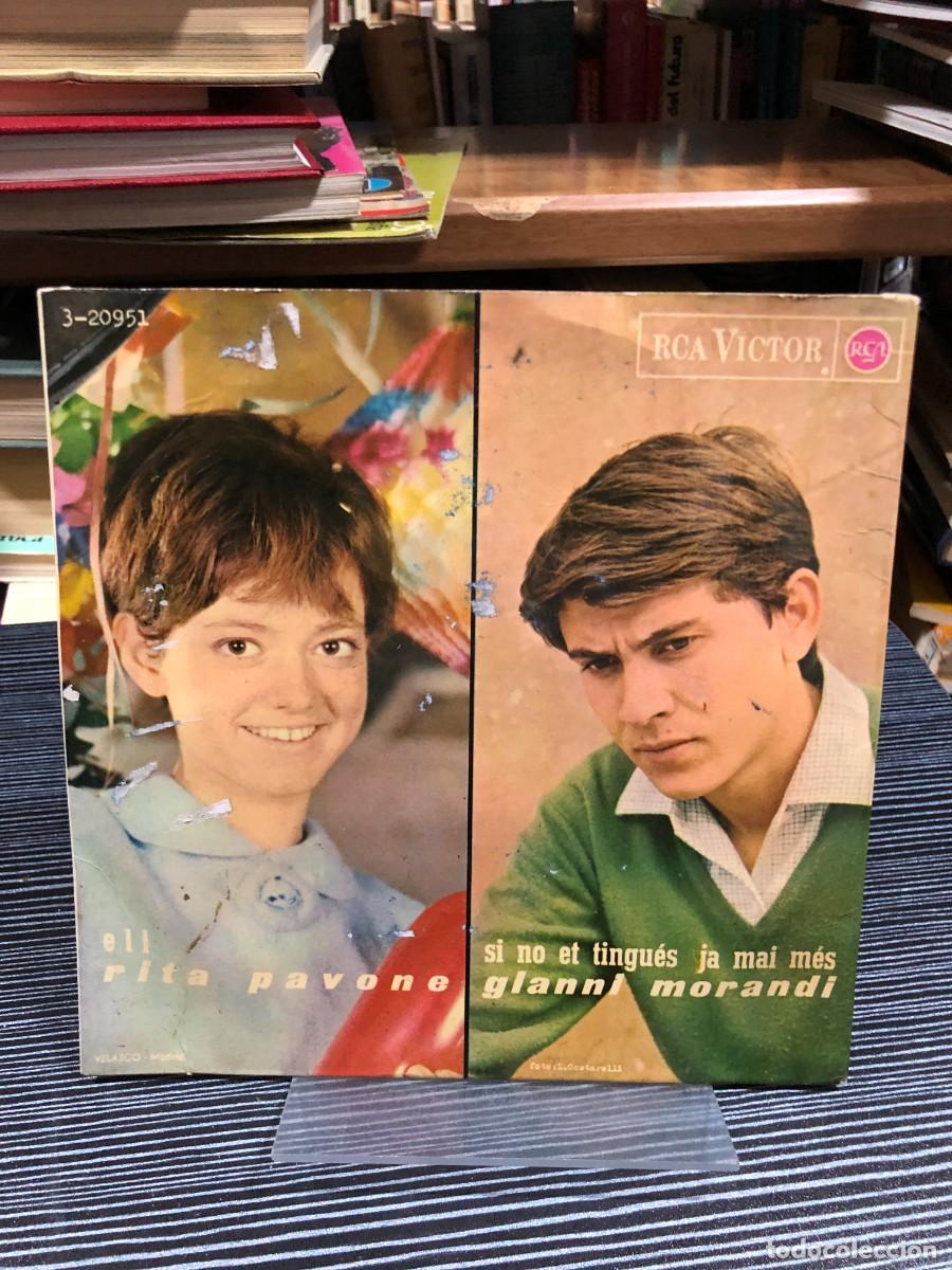 Discos de vinilo: Lui / Si no et tingu&eacute;s ja mai m&eacute;s Rita Pavone / Gianni Morandi