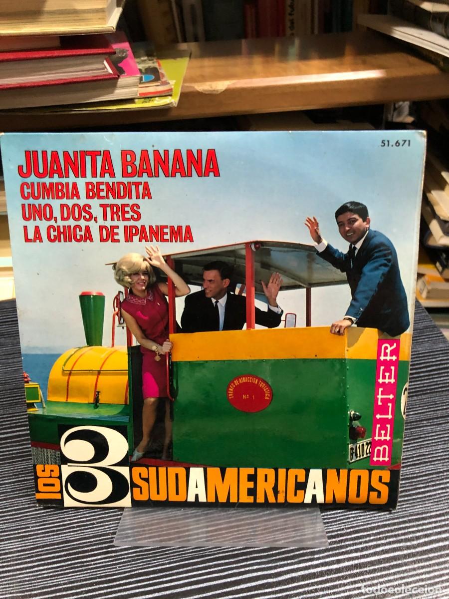 Discos de vinilo: Juanita Banana / Cumbia bendita / La chica de Ipanema Los 3 Sudamericanos