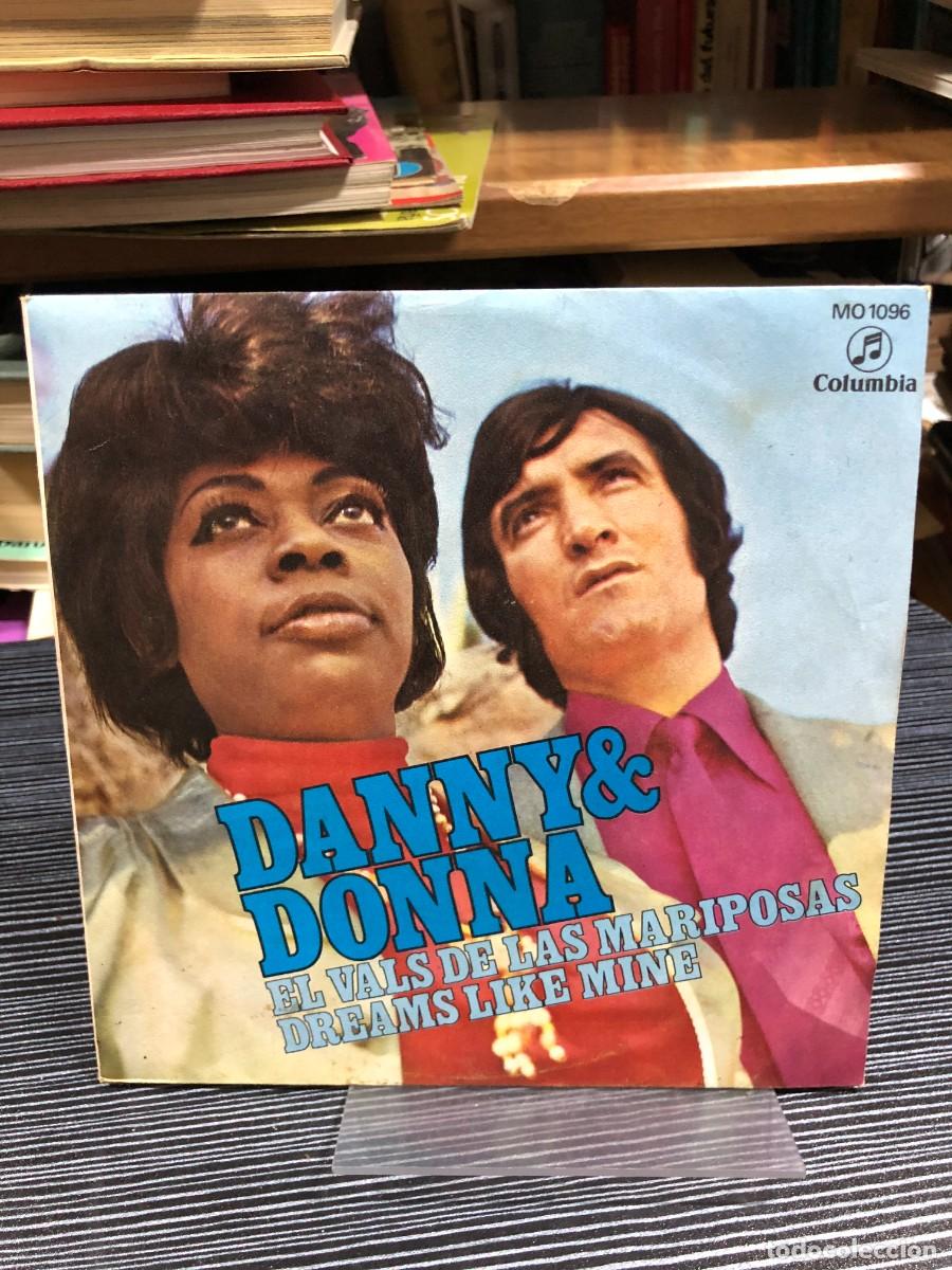 Discos de vinilo: El vals de las mariposas / Dreams like mine Danny & Donna