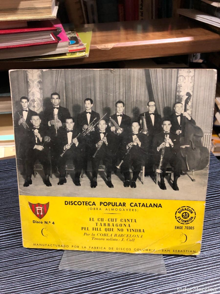 Discos de vinilo: Discoteca Popular Catalana (Disco N.&ordm; 4): El Cu-Cut Canta / Tarragona / Pel fill que no vindr&agrave; Cobl