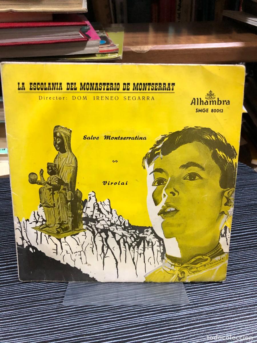 Discos de vinilo: Salve Montserratina / Virolai La Escolan&iacute;a del Monasterio de Montserrat (Dir. Dom Ireneo Segarra)