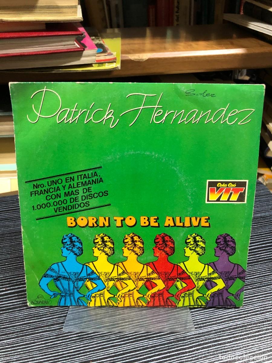 Discos de vinilo: Born to Be Alive (Edici&oacute;n promocional Cola Cao VIT) Patrick Hernandez