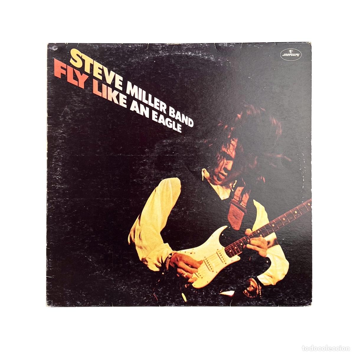 Discos de vinilo: LP. Steve Miller Band. Fly Like An Eagle (VG+/VG)