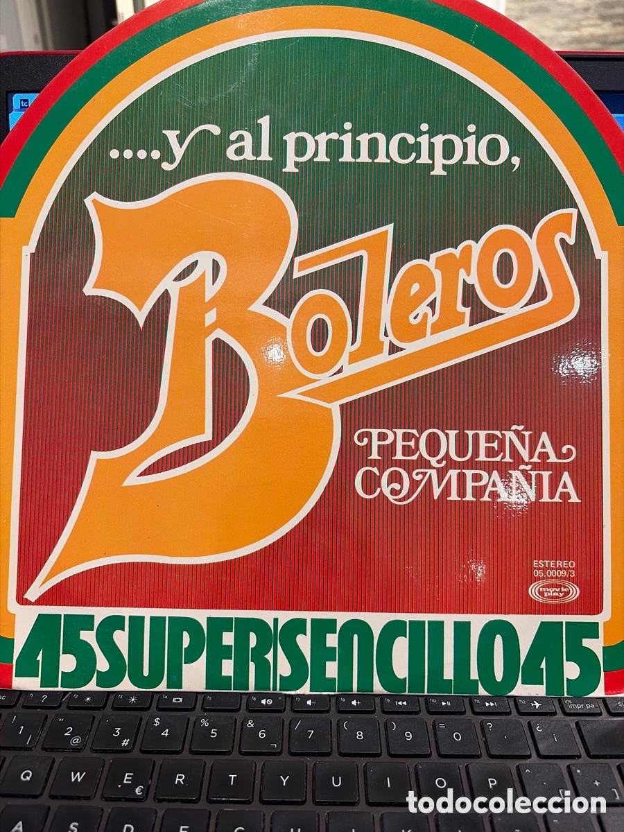 Discos de vinilo: PEQUE&Ntilde;A COMPA&Ntilde;IA - Y AL PRINCIPIO BOLEROS MAXI SINGLE