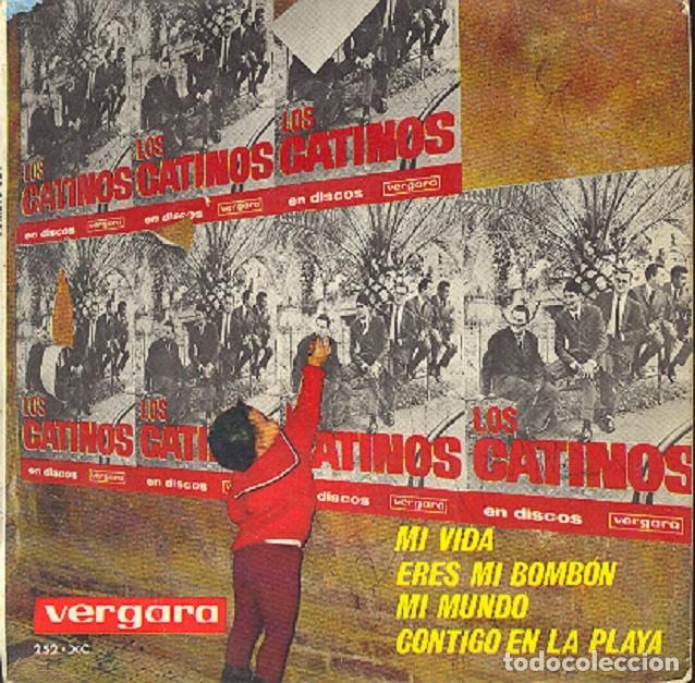 Discos de vinilo: Los Catinos &ndash; Mi vida; Eres mi bomb&oacute;n; Mi mundo + 1 &ndash; VERGARA 252 &ndash; 1964