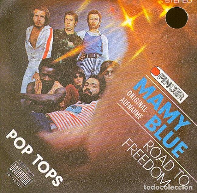 Discos de vinilo: Pop Tops &ndash; Mamy Blue; Road to freedom &ndash; BELLAPHON 18049 (Ed. Alemana) &ndash; 1971