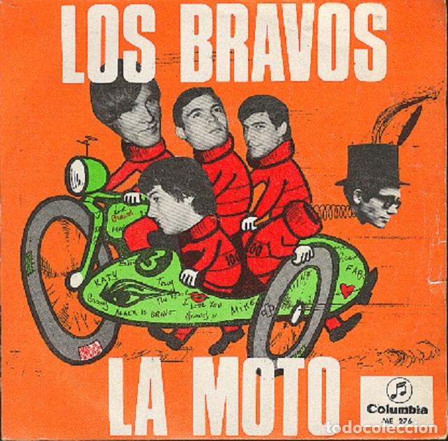 Discos de vinilo: Los Bravos &ndash; La moto; La primera amistad &ndash; COLUMBIA 276 &ndash; 1966