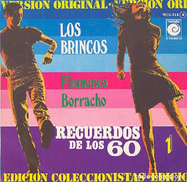 Discos de vinilo: Los Brincos &ndash; Recuerdos de los 60. Flamenco; Borracho &ndash; NOVOLA 311 &ndash; 1978