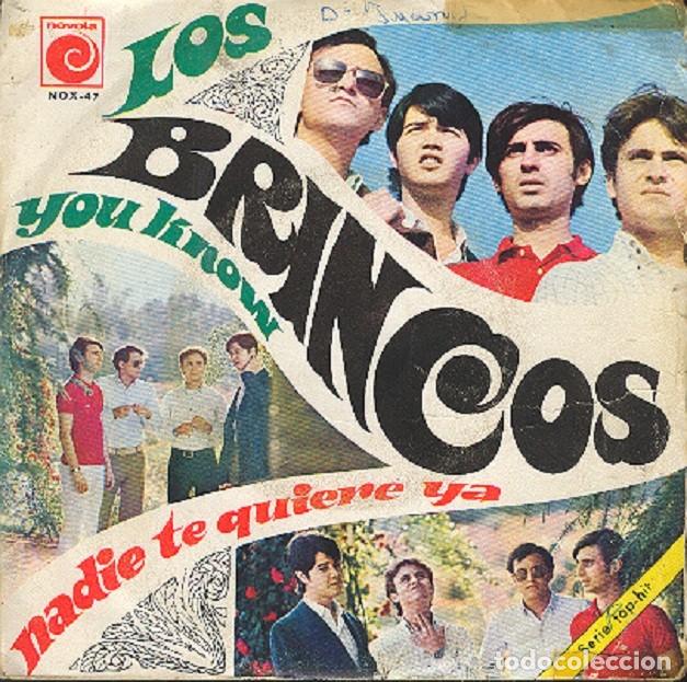 Discos de vinilo: Los Brincos &ndash; You know; Nadie te quiere ya &ndash; NOVOLA 47 &ndash; 1967