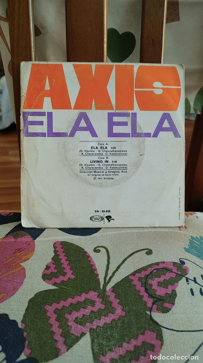 Discos de vinilo: AXIS-SINGLE ELA ELA 1972 - Foto 2