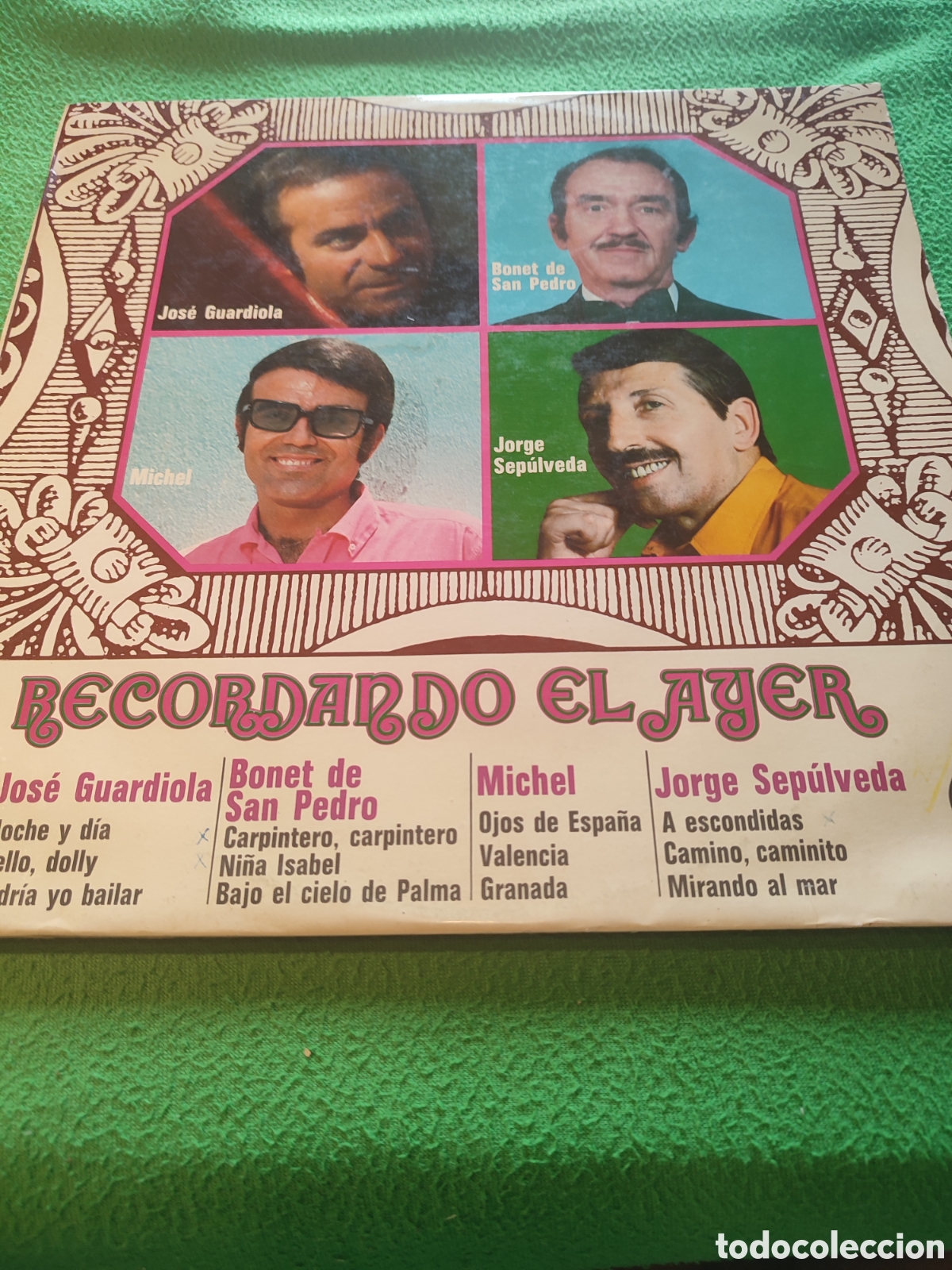 Discos de vinilo: Recordando el ayer - Varios Guardiola -Sepulveda- etc..