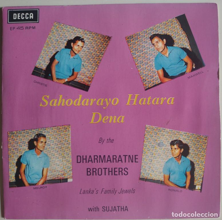 Discos de vinilo: Sahodarayo Hatara Dena by Dharmaratne Brothers with Sujatha. Decca, Singapore 1969 ep