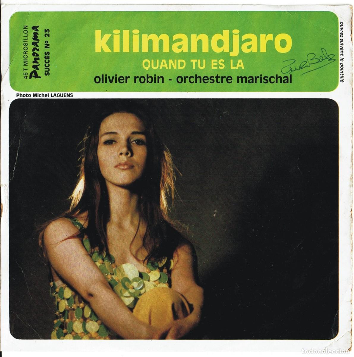 Discos de vinilo: Olivier Robin , Orchestre Samy Cates &lrm;&ndash; Kilimandjaro - 1968 Panorama - 7&rdquo;