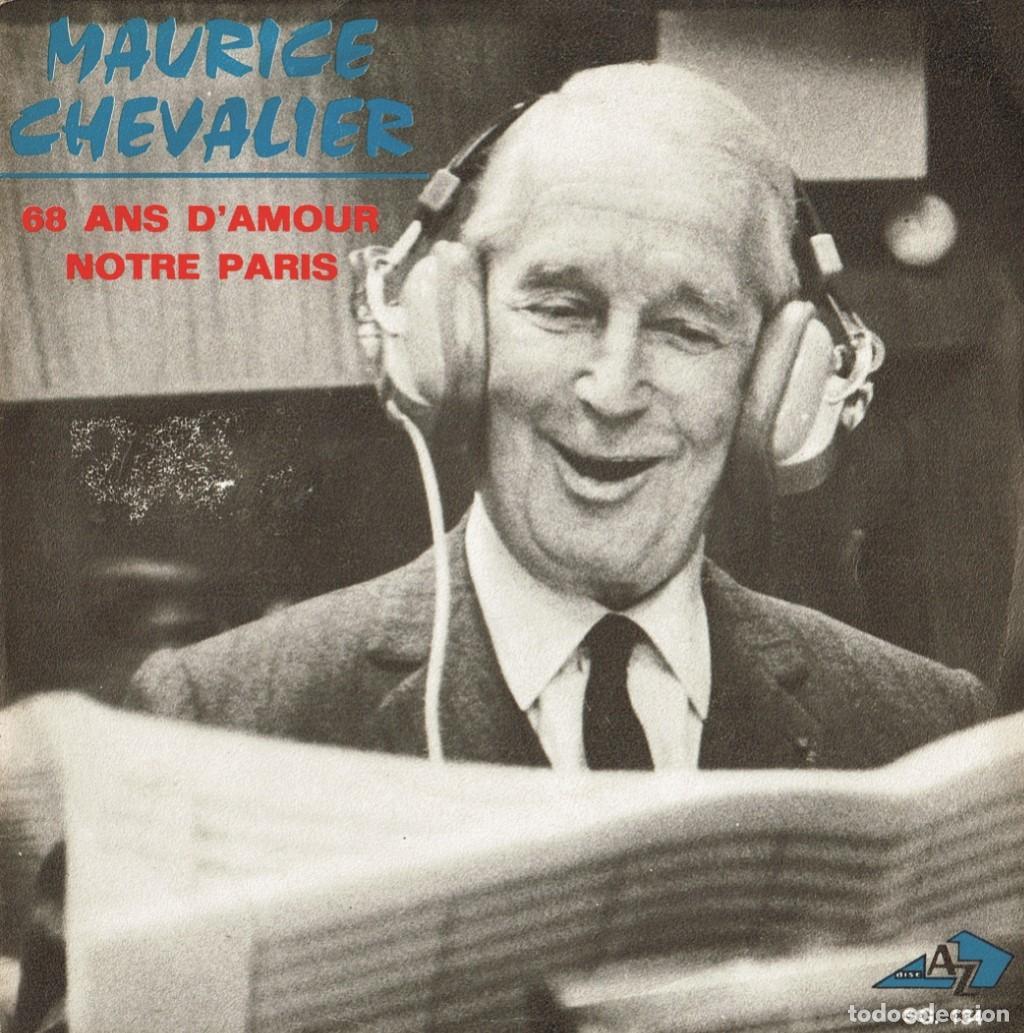 Discos de vinilo: Maurice Chevalier &ndash; 68 Ans D'Amour / Notre Paris - 7&rdquo; - 1969 AZ - FRANCE