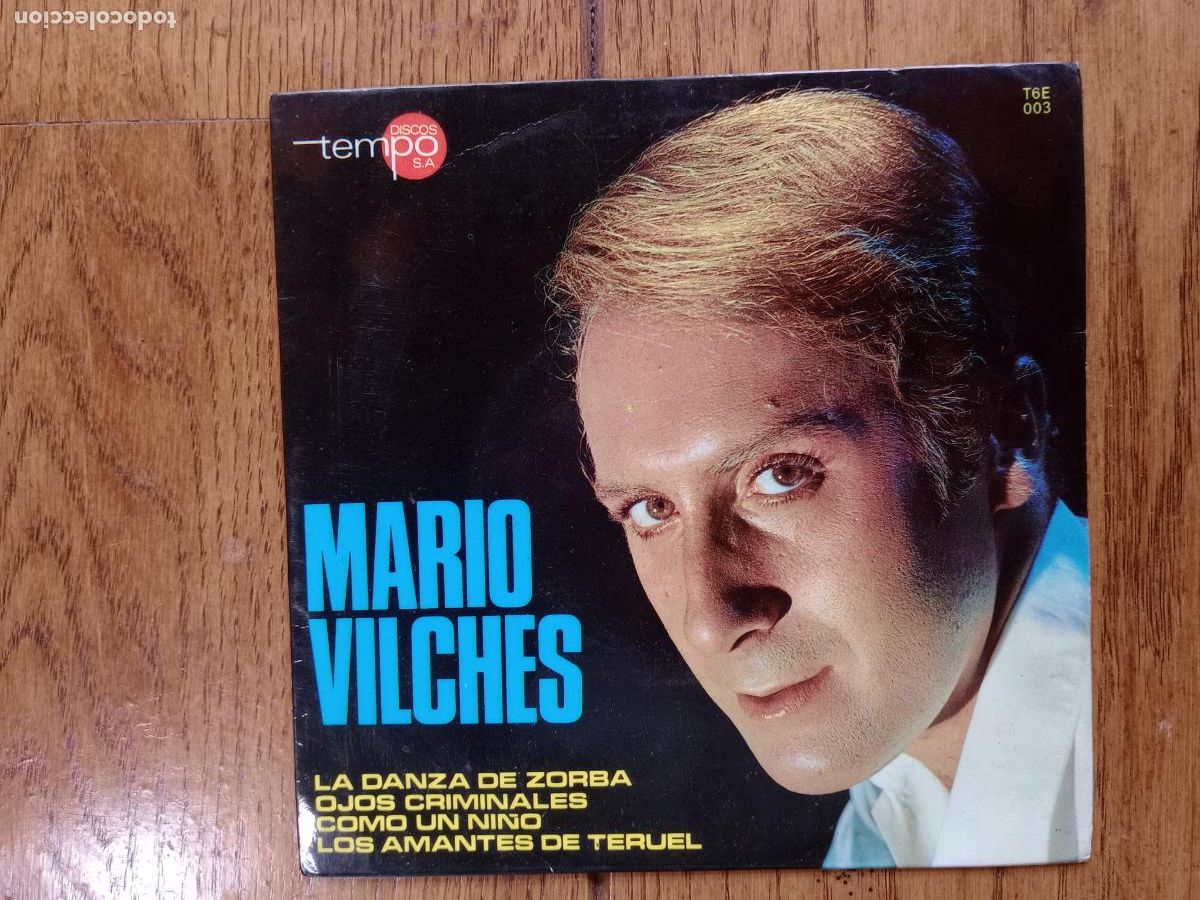 Discos de vinilo: Mario Vilches - la danza de Zorba + ojos criminales + como un ni&ntilde;o + los amantes de Teruel