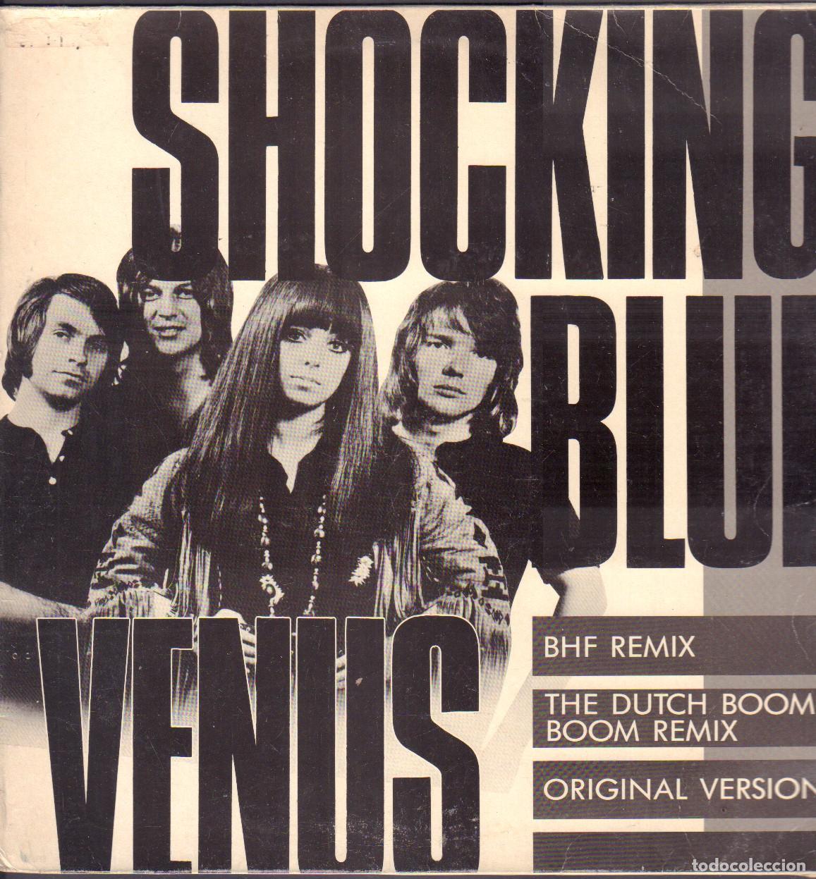 Discos de vinilo: SHOCKING BLUE - VENUS / BHF REMIX, THE DUTCH BOOM REMIX (ORIGINAL) / MAXISINGLE BOY 1990 RF- 26346