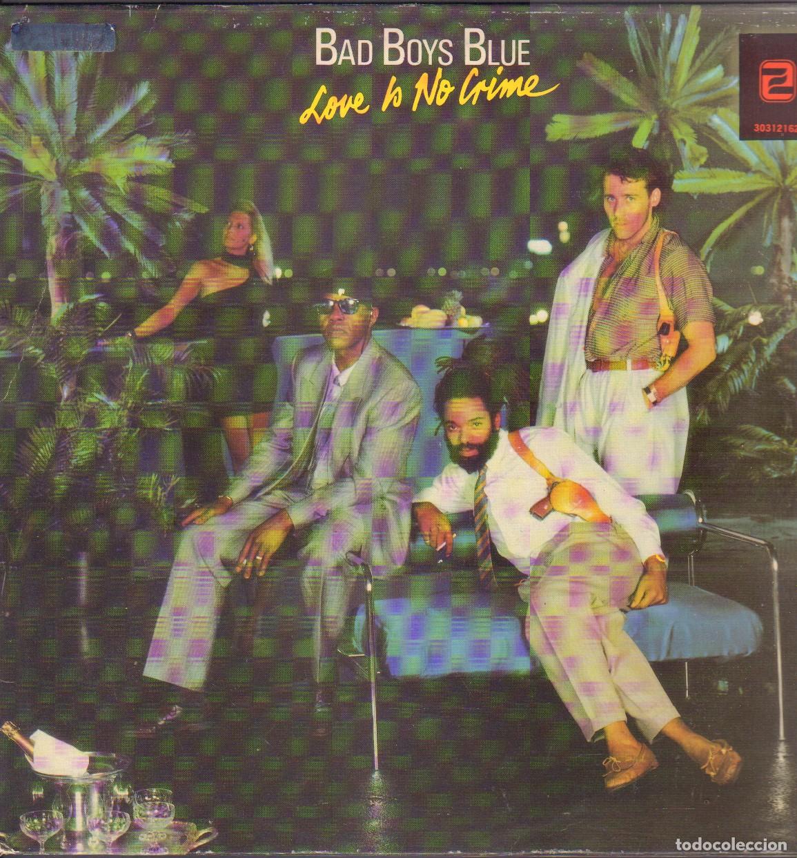 Discos de vinilo: BAD BOYS BLUE - LOVE IS NO CRIME / I REMEMBER MARY, INSIDE OF ME.../ LP ZAFIRO 1987 RF-26347