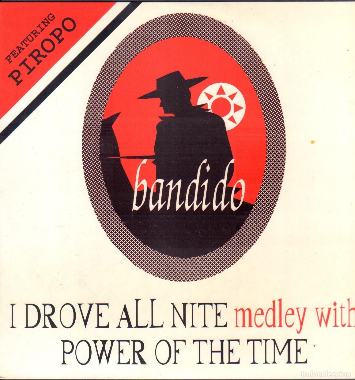 Discos de vinilo: BANDIDO - MEDLEY WITH POWER OF THE TIME / MAXISINGLE BOLS RECORDS 1994 RF-26355
