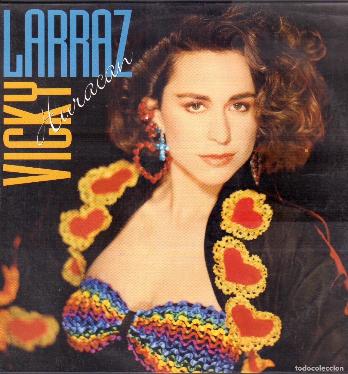 Discos de vinilo: VICKY LARRAZ - HURACAN / BESAME, MUCHA MUJER PARA TI, MI DULCE DOCTOR.../ LP CBS 1989 RF-26356