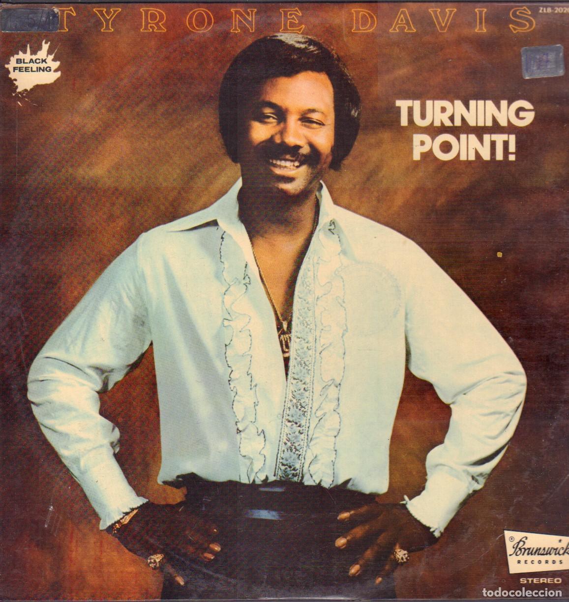 Discos de vinilo: TYRONE DAVIS - TURNING POINT! / FOREVER, SAVING MY LOVE FOR YOU.../ LP ZAFIRO 1976 RF-26358