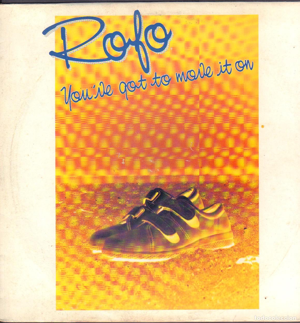Discos de vinilo: ROFO - YOU'VE GOT TO MOVE IT ON / MAXISINGLE INFININY RECORDS RF-26361