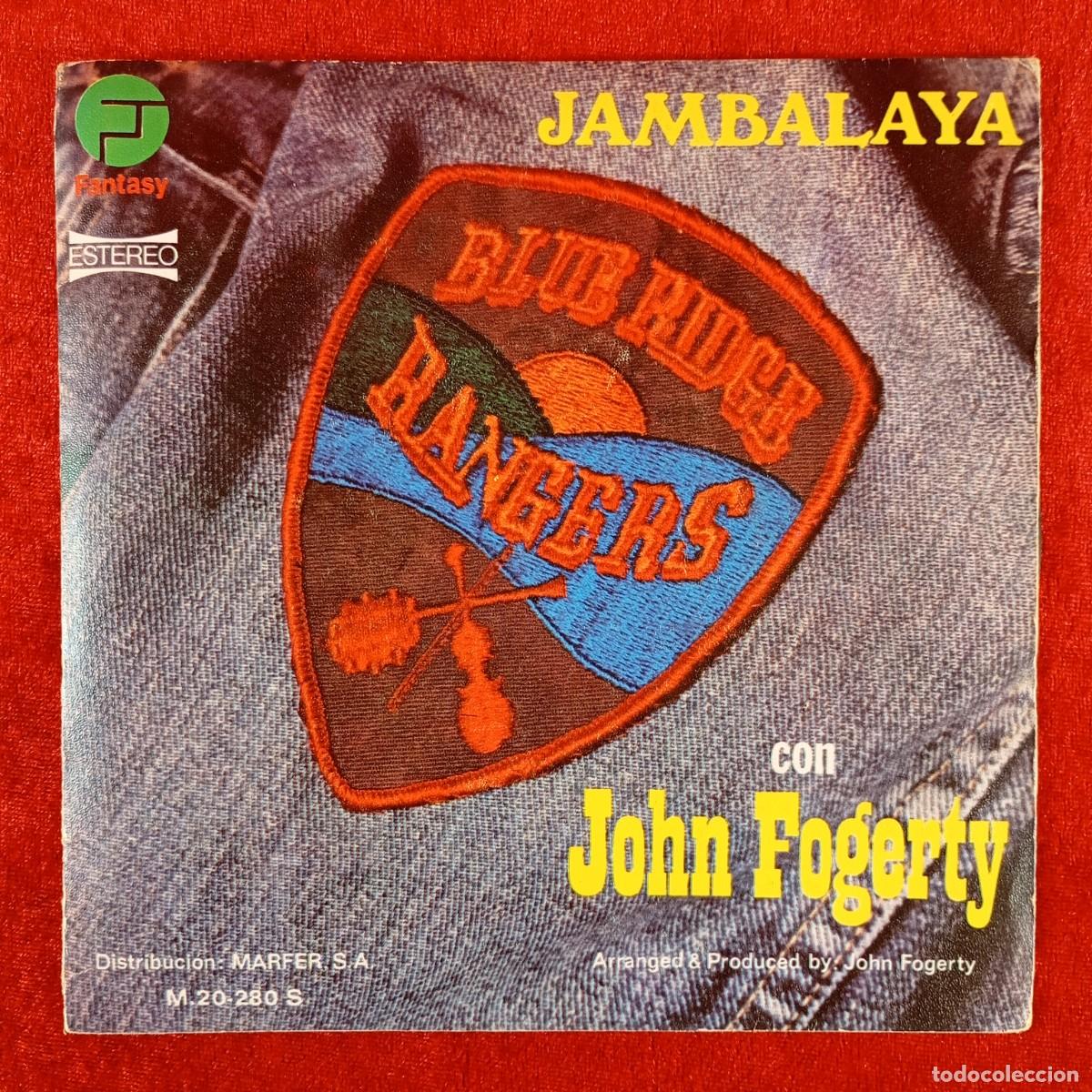 Discos de vinilo: BLUE RIDGE RANDERS - CON JOHN FOGERTY - JAMBALAYA - M-20-280 S - SINGLE VINILO / 1286