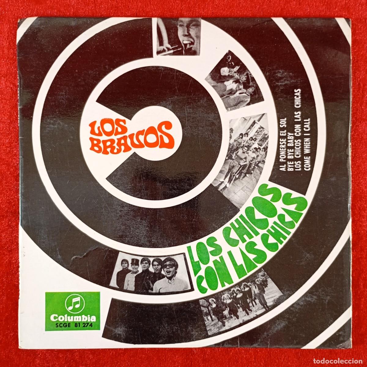 Discos de vinilo: LOS BRAVOS - LOS CHICOS CON LAS CHICAS - SCGE 81 274 - SINGLE VINILO / 1289