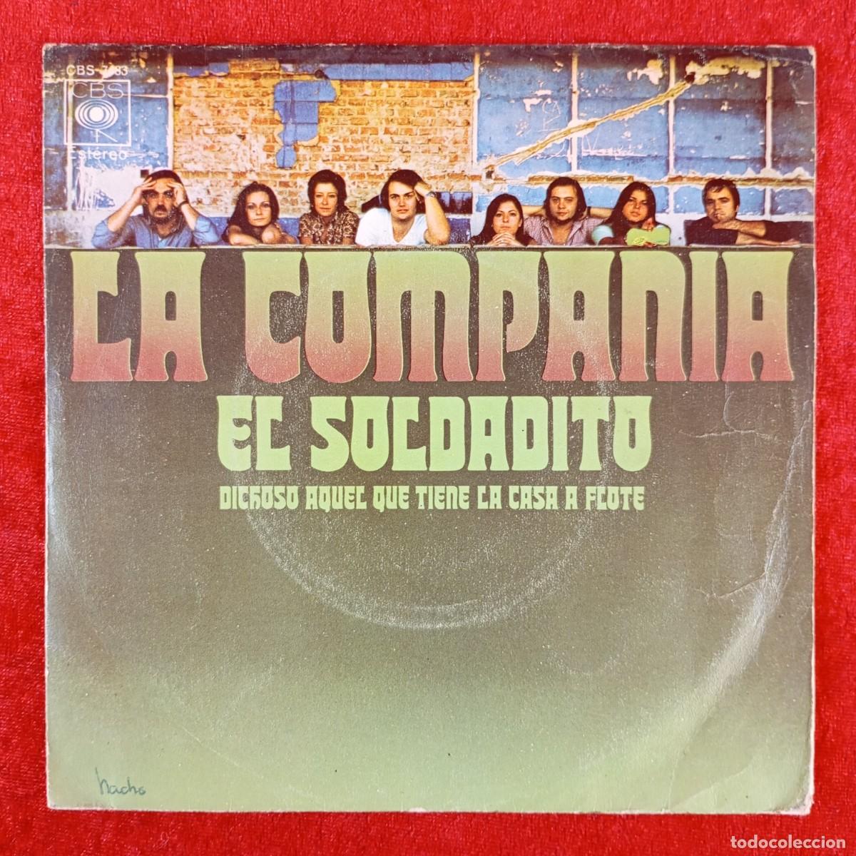 Discos de vinilo: LA COMPA&Ntilde;IA - EL SOLDADITO - CBS-7483 - SINGLE VINILO / 1296