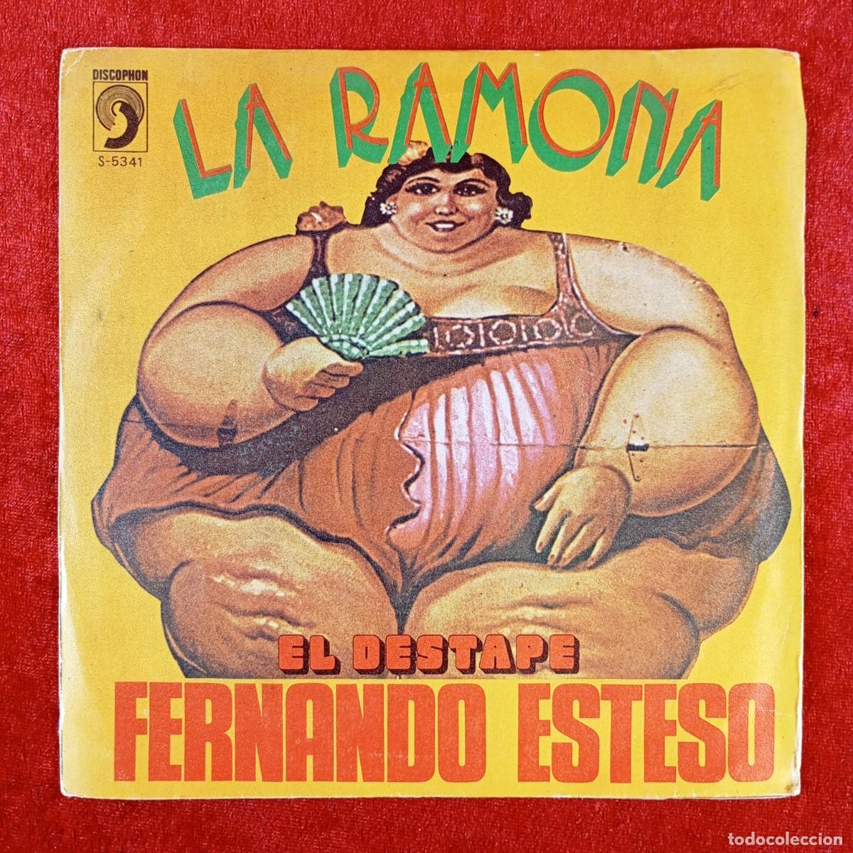 Discos de vinilo: LA RAMONA - FERNANDO ESTESO - EL DESTAPE - S-5341 - SINGLE VINILO / 1300