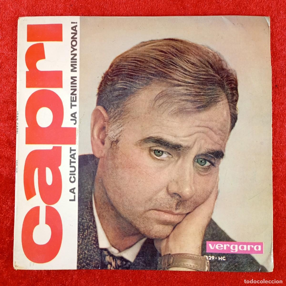 Discos de vinilo: CAPRI - LA CIUTAT, JA TENIM MINYONA! - 129-HC - SINGLE VINILO / 1301