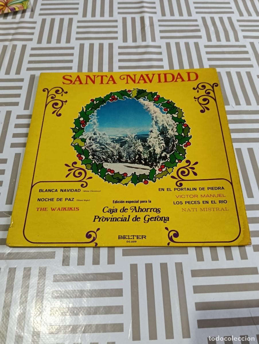 Discos de vinilo: EP Vinilo Santa Navidad (1972) - Edici&oacute;n Especial Caja de Ahorros de Gerona - V&iacute;ctor Manuel, Nati Mi