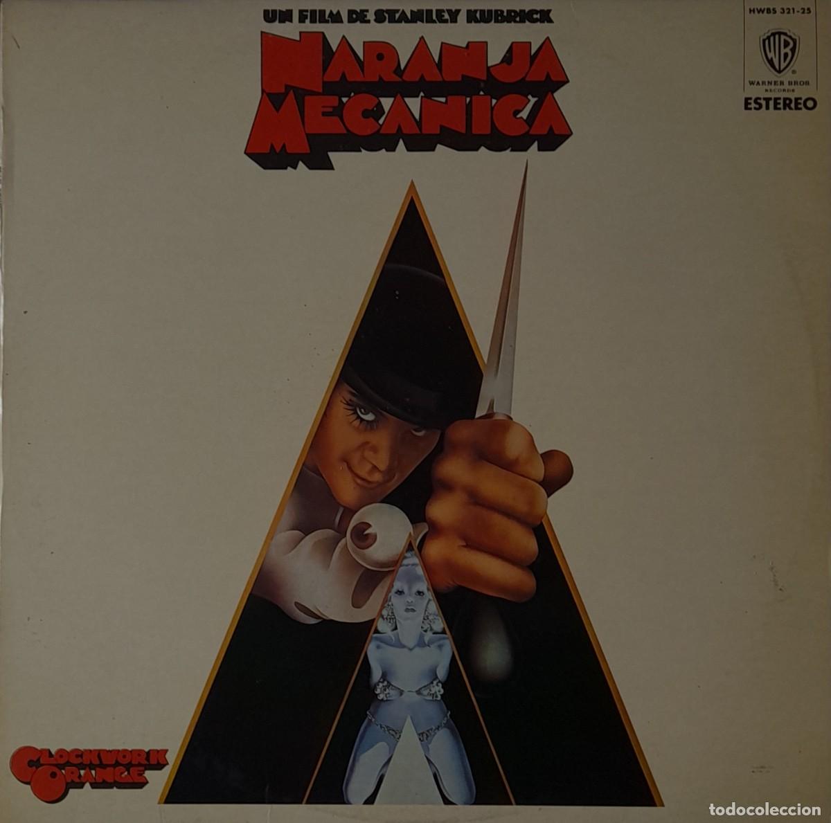 Discos de vinilo: Naranja Mec&aacute;nica BSO. Stanley Kubrick. LP WB 1972