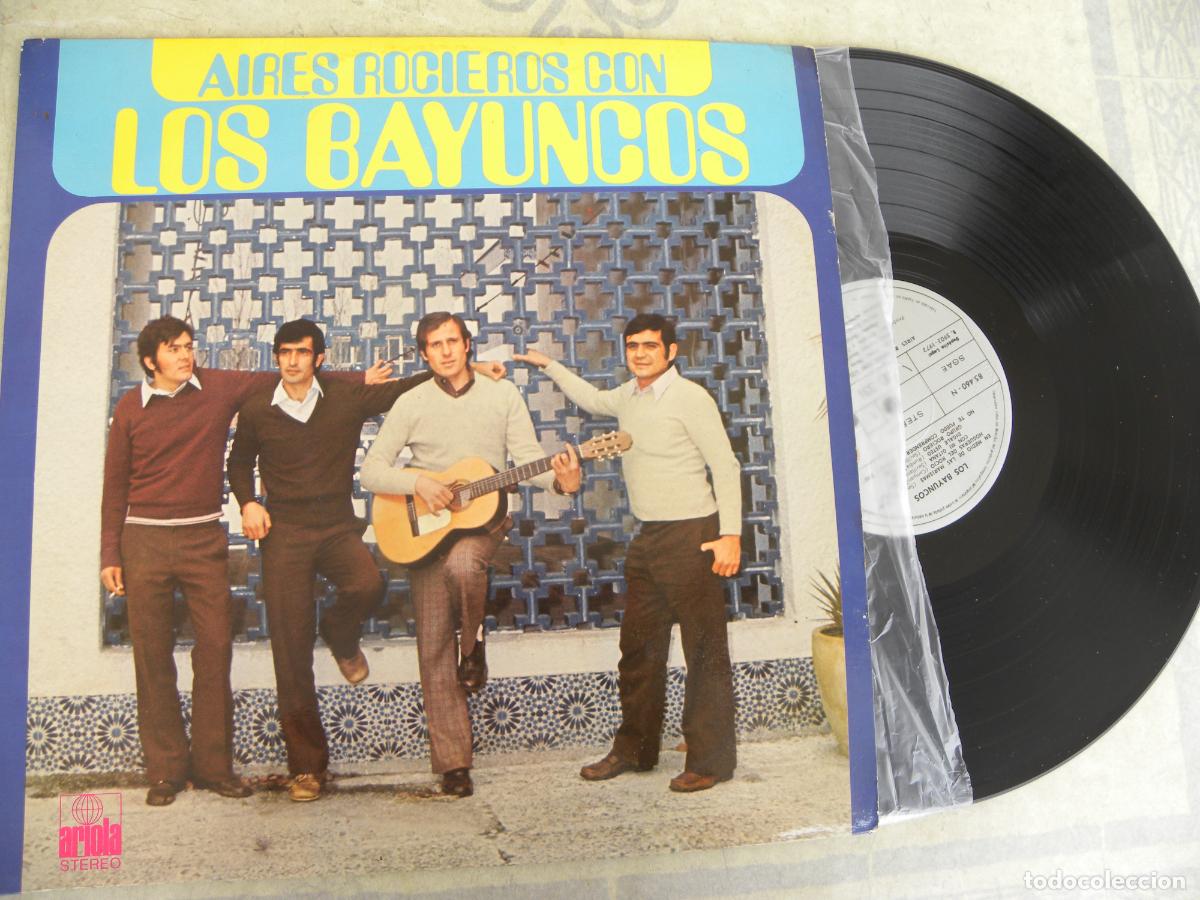 Discos de vinilo: LOS BAYUNCOS -AIRES ROCIEROS -LP 1972