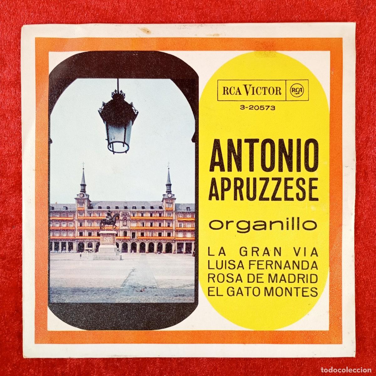 Discos de vinilo: ANTONIO APRUZZESE - ORGANILLO - LA GRAN VIA, LUISA FERNANDA... - 3-20573 - SINGLE VINILO / 1326