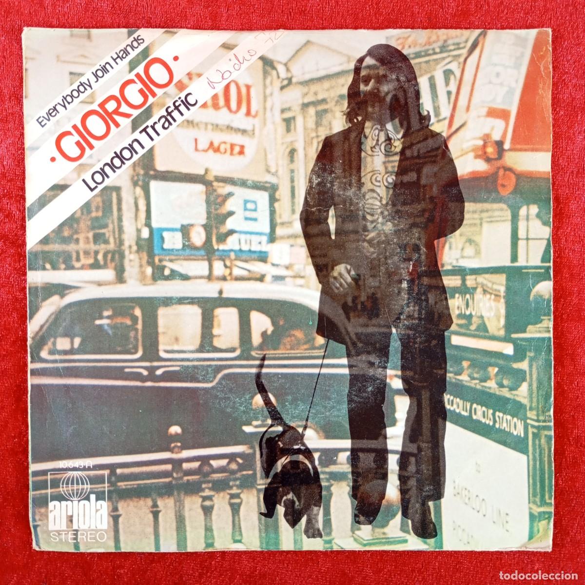 Discos de vinilo: GIORGIO - EVERYBODY JOIN HANDS, LONDON TRAFFIC - 10.643-A - SINGLE VINILO / 1330