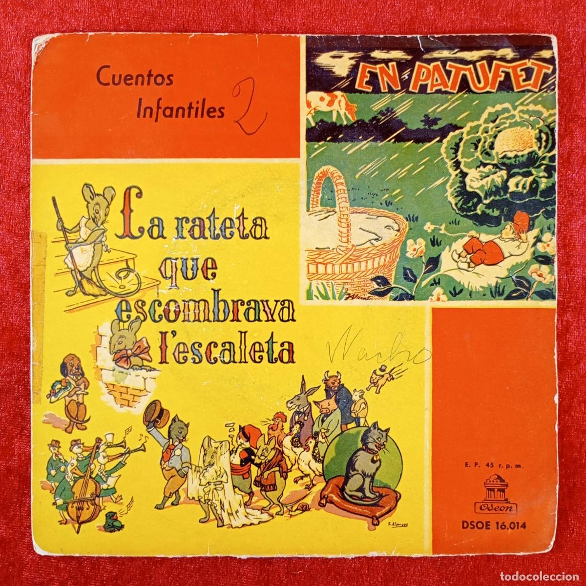 Discos de vinilo: CUENTOS INFANTILES - EN PATUFET, LA RATETA QUE ESCOMBRAVA L'ESCALETA - 16.014 - SINGLE VINILO / 1344