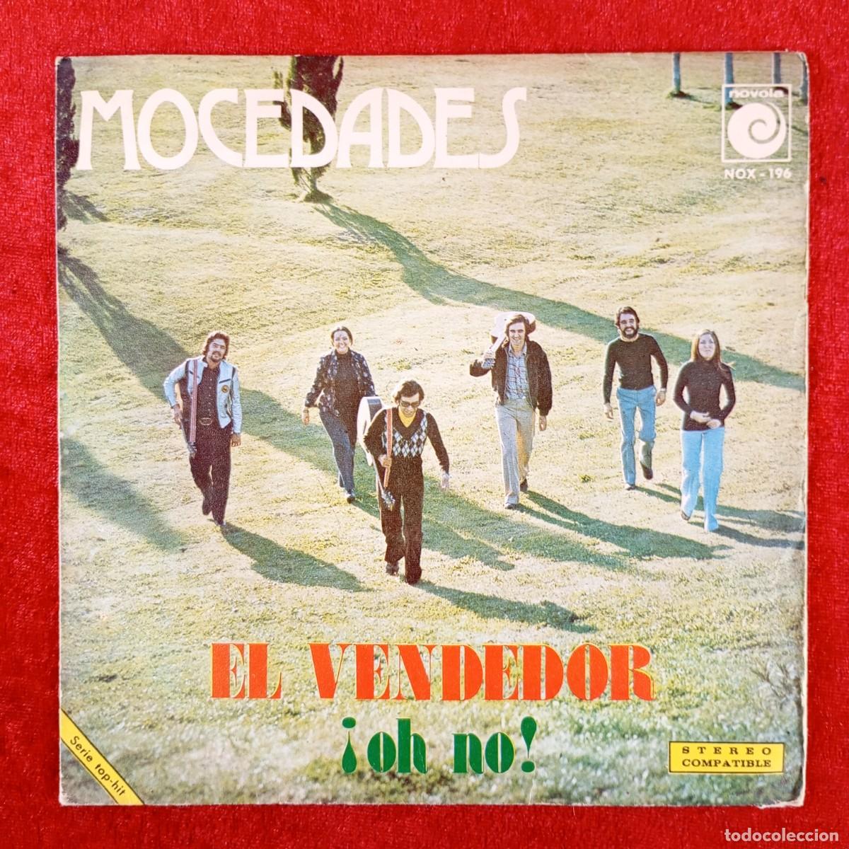 Discos de vinilo: MOCEDADES - EL VENDEDOR, &iexcl;OH NO! - NOX-196 - SINGLE VINILO / 1349