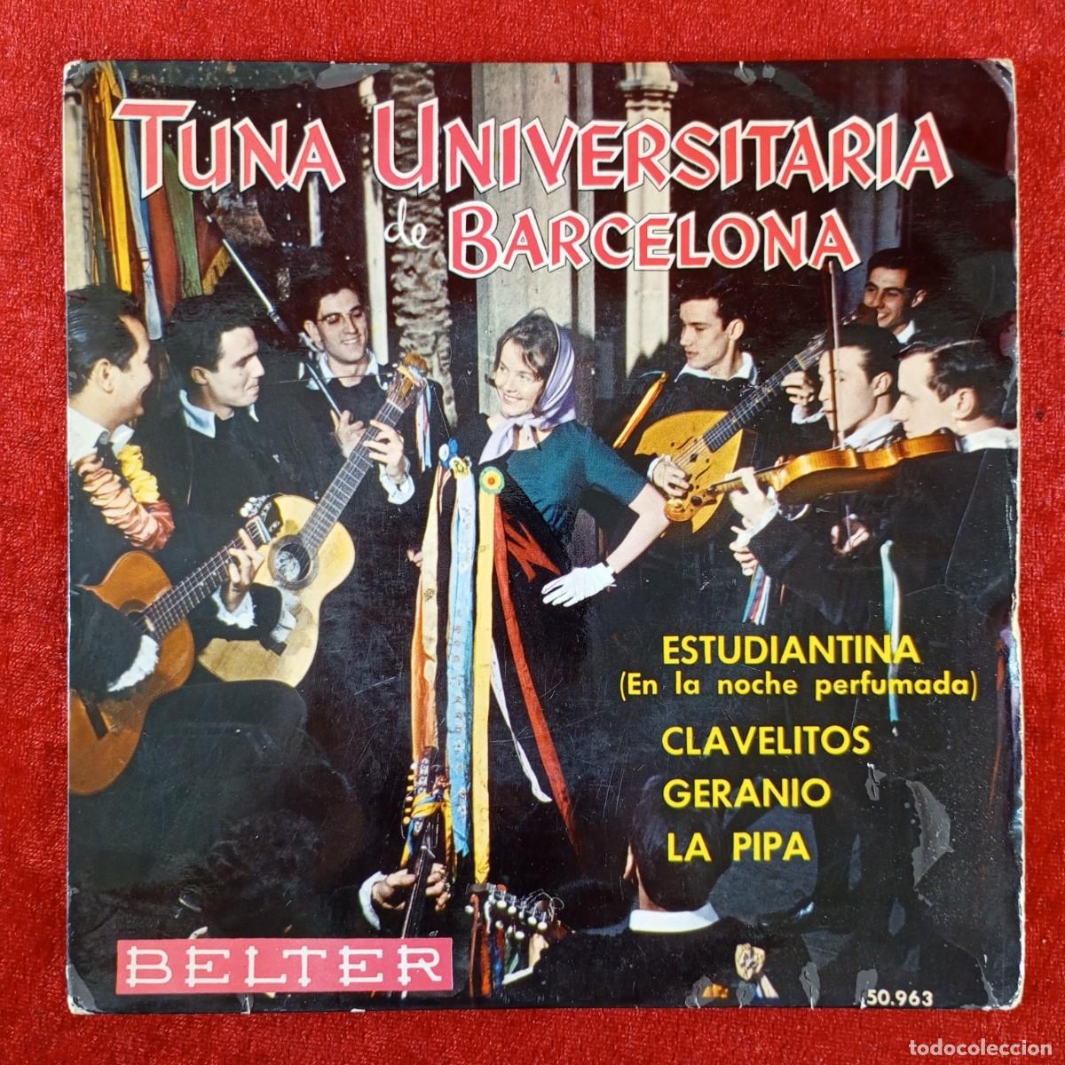 Discos de vinilo: TUNA UNIVERSITARIA BARCELONA - ESTUDIANTINA, CLAVELITOS - 50.963 - SINGLE VINILO / 1363
