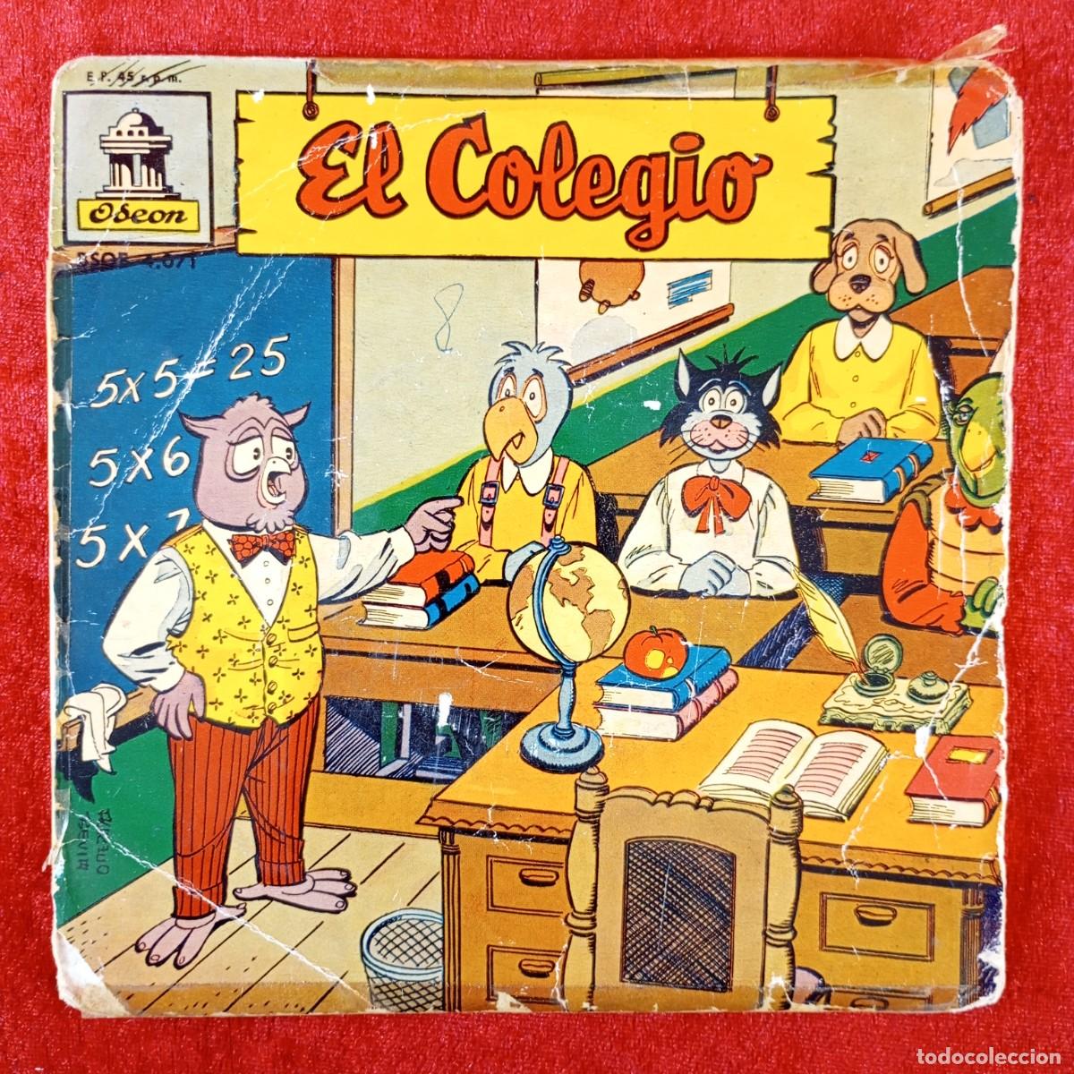 Discos de vinilo: EL COLEGIO - CUENTO INFANTIL - BSOE - 4.071 - SINGLE VINILO / 1366