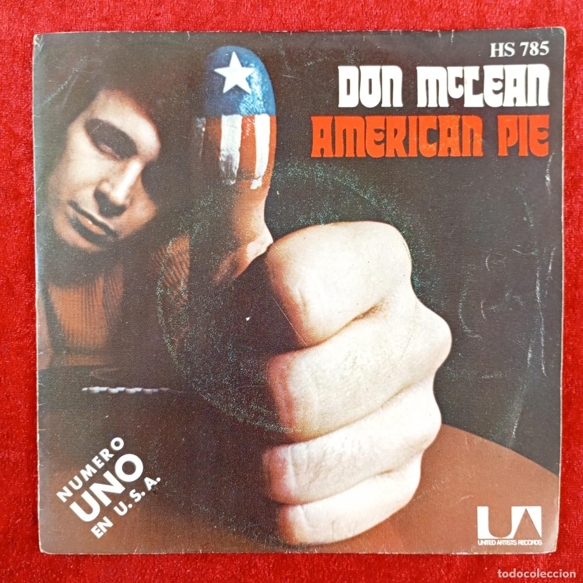 Discos de vinilo: DON MCLEAN - AMERICAN PIE, PARTE 1-2 - HS 785 - SINGLE VINILO / 1374