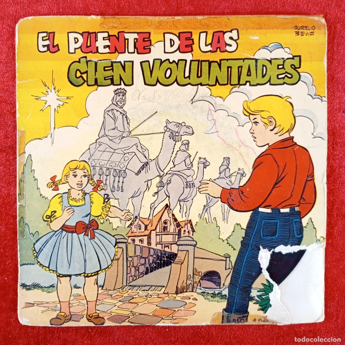 Discos de vinilo: EL PUENTE DE LAS CIEN VOLUNTADES - CUENTO INFANTIL - BSOE 4.046 - SINGLE VINILO / 1388