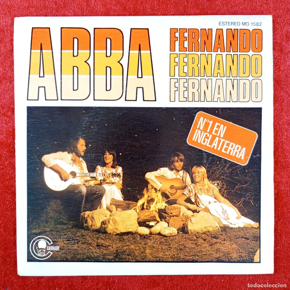 Discos de vinilo: ABBA - FERNANDO, FERNANDO, FERNANDO - MO 1582 - SINGLE VINILO / 1394